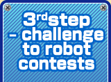 3rdstep - challenge to robot contests